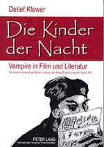 Die Kinder der Nacht - Vampire in Film und Literatur
